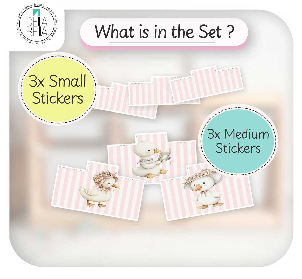 A product information graphic for a sticker set, titled 'What is in the Set ?' with the brand name 'DEHA BEA' in the top left. The graphic shows several pink-and-white striped stickers with cute duck and duckling illustrations, labeled '3x Small Stickers' in a yellow circle and '3x Medium Stickers' in a light blue circle.
