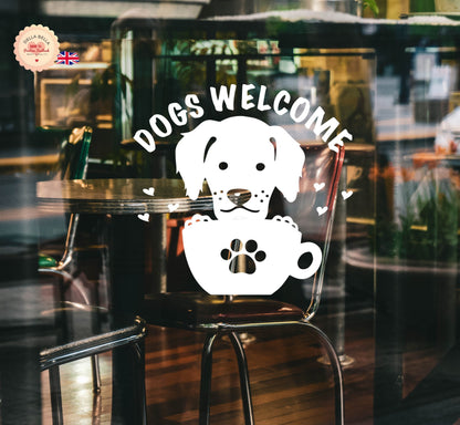 dogs Welcome ticker Sign for coffee shops, pubs, restaurant