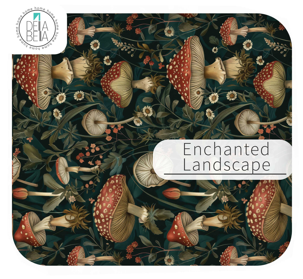 Patterned peel and stick with mushrooms and flowers labeled 'Enchanted Landscape' by Delta Bella.